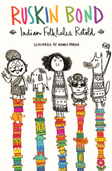 Indian Folktales Retold