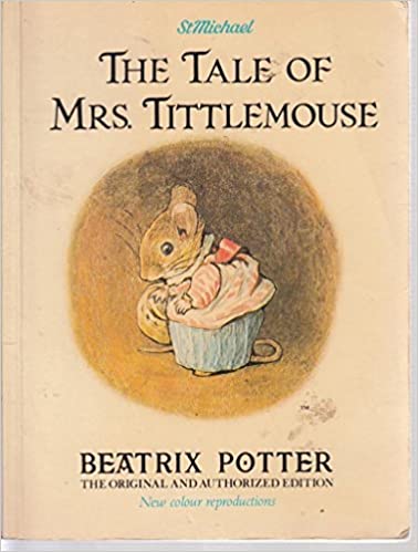 The Tale  Of  Mrs TittleMouse