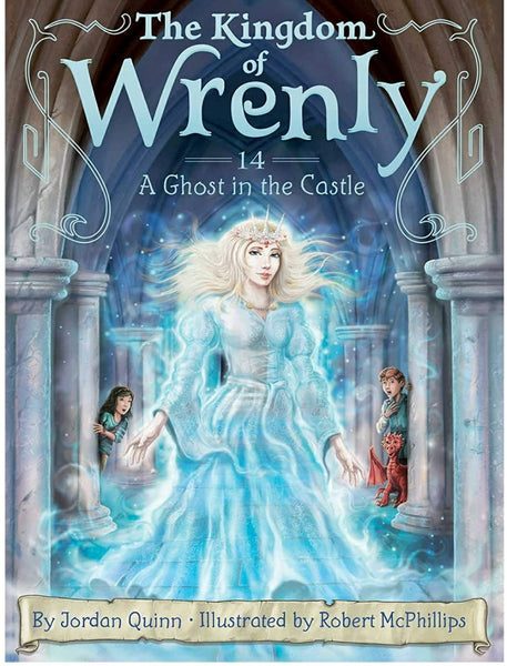 Thenkingdom Of Wrenly  A Ghost In The Castle