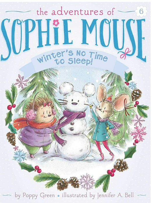 The Adventures Of Sophie Mouse - Winter'S No Time To Sleep!