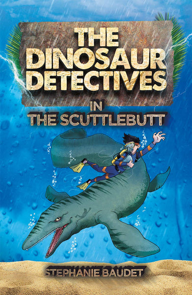 The Dinosaur Detectives In The Scuttlebutt