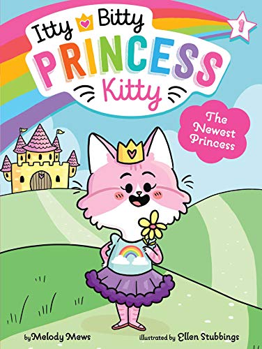 Itty Bitty Princess Kitty - The Newest Princess