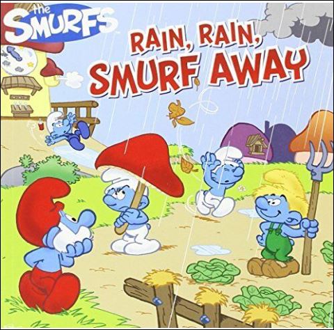 The Smurfs - Rain, Rain, Smurf Away