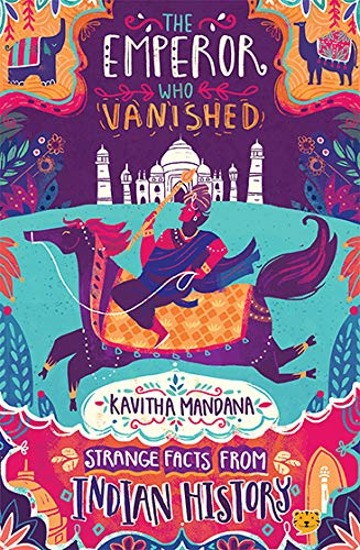 The Emperor Who Vanished - Strange Facts From Indian History