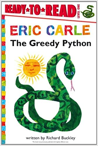 Eric Carle  The Greedy Python