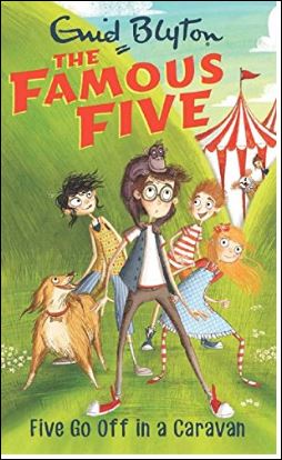 Guid Blyton The Famous Five  Five Go Off In A Caravan