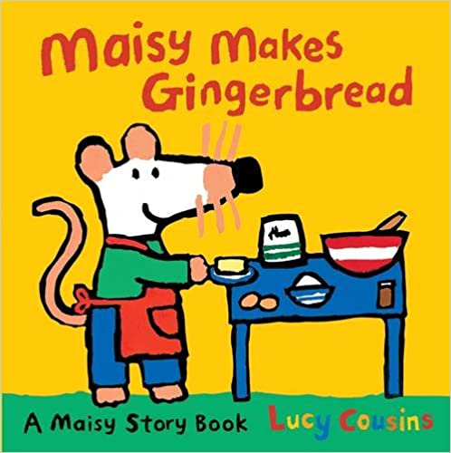 Maisy Makes Ginger Bread