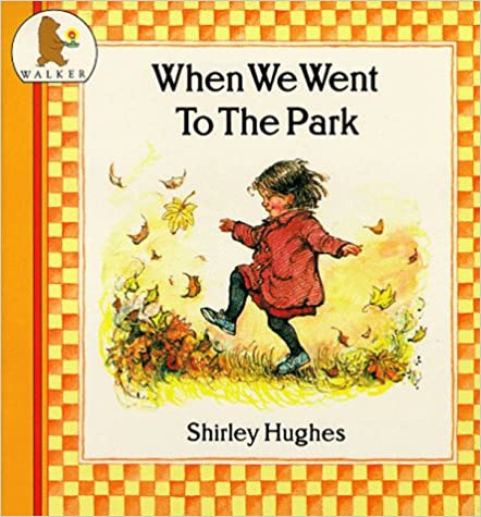 When We Went To The Park