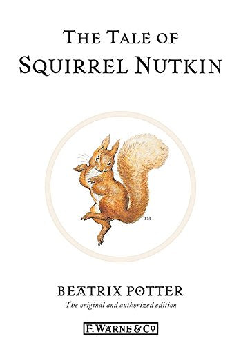 The Tale Of Squirrel Nutkin