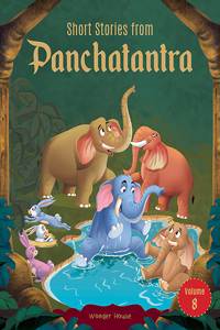 Short Stories from Panchatantra-Volume 8