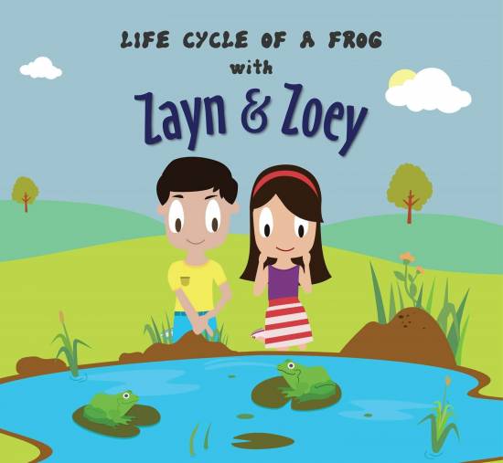 Life Cycle of a Frog with Zayn & Zoey