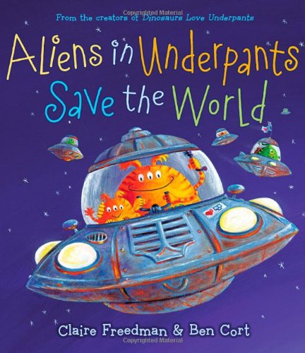 Aliens In Underpants   Save The  World