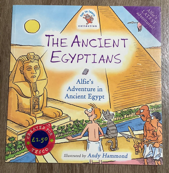 The Ancient Egyptian Alfie's  adventure in Ancient Egypt