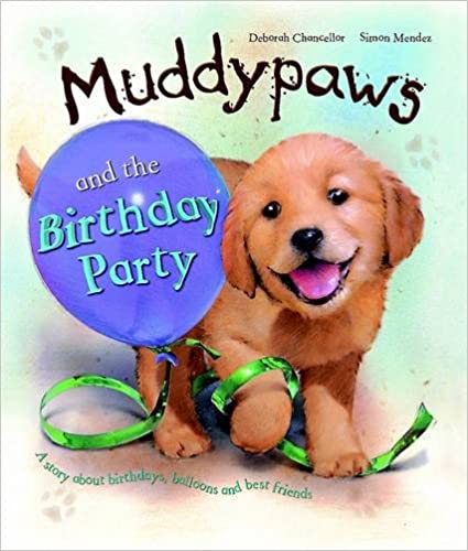 Muddy Paws and the Birthday Party