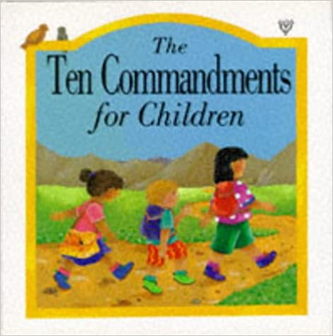 The  Ten Commandments For Children