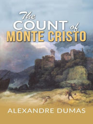 The  Count Of Monte  Cristo