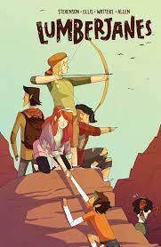 Lumberjanes Friendship To  The Max