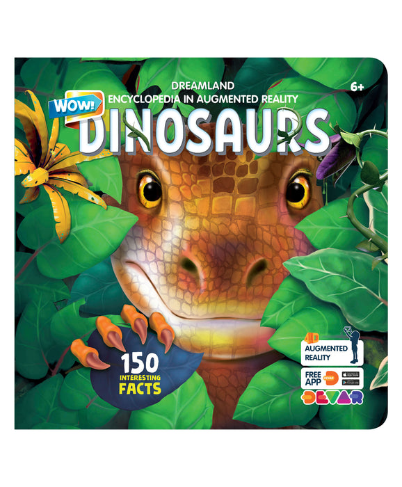 Dinosaurs Encyclopedia  150 Interesting  facts