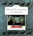 Father Christmas And The Donkey