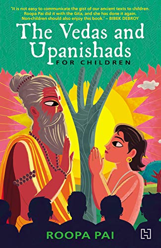 The  Vedas And  Upanishads For Children