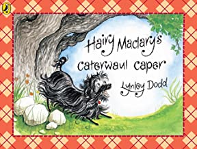 Hairy Maclary'S Caterwaul Caper