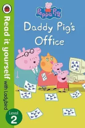 Read it Yourself Daddy Pigs Office  Level - 2