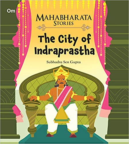 The City Of Indraprastha