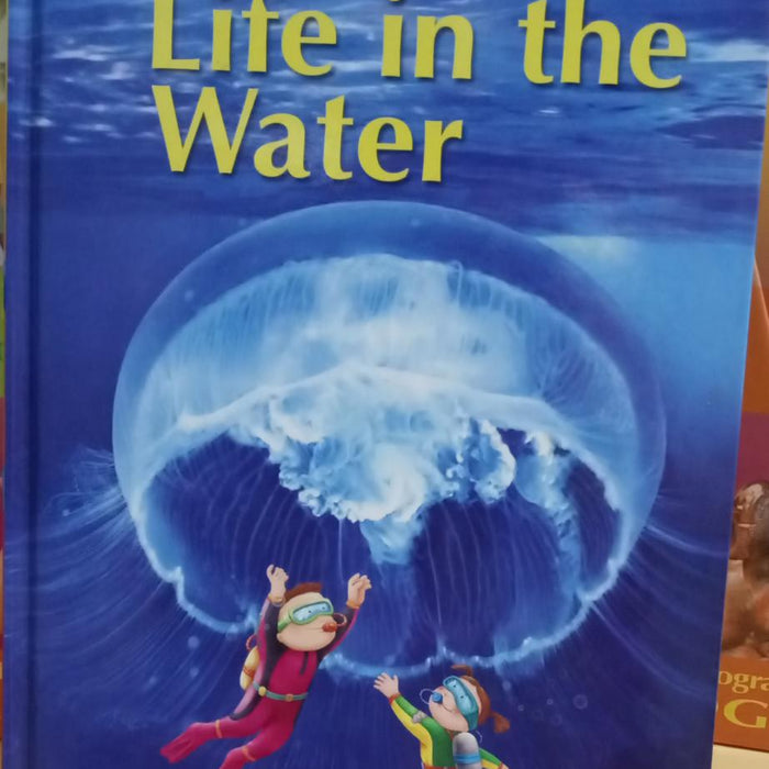 A child's first library of learning    - Life in the water  book - 3