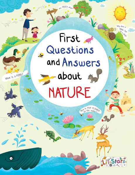 First Questions And  Answers  About  Nature