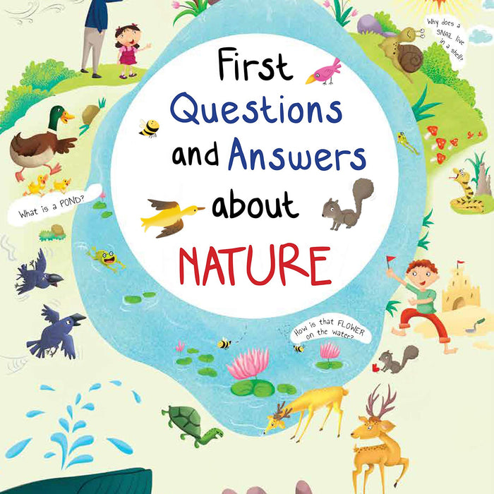 First Questions And  Answers  About  Nature