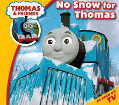 No  Snow For  Thomas