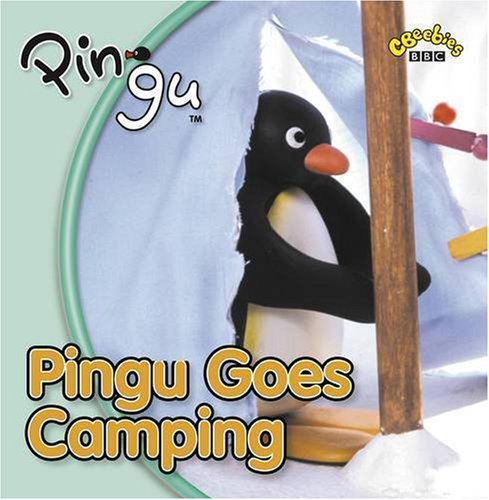 Pingu Goes Camping