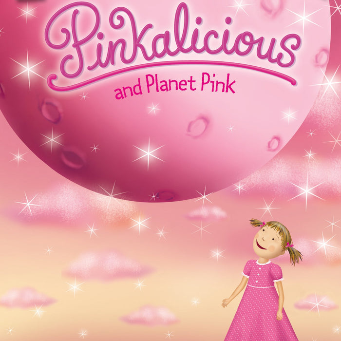 Pinkalicious  And Planet  Pink