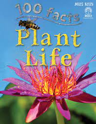 Plant Life 100 Facts