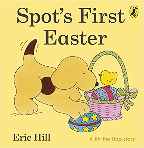 Spot'S First Easter