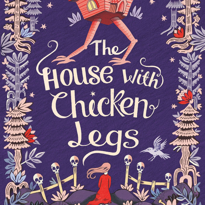 The  House With  Chicken Legs